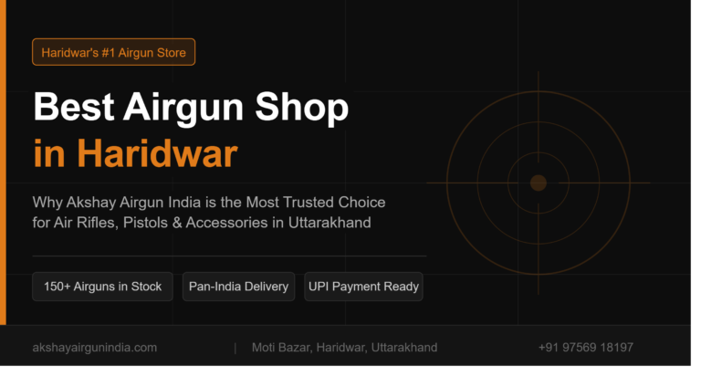 Airgun Shop in Haridwar – Akshay Airgun India
